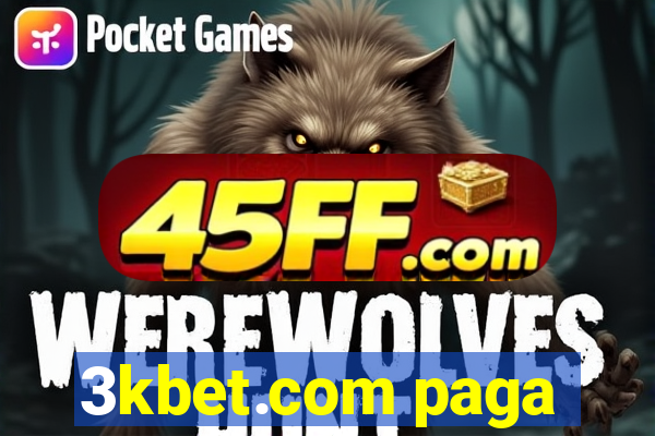 3kbet.com paga